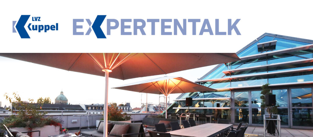 Keyvisual LVZ Kuppel Expertentalk mit Blick von der Kuppel Terrasse auf die LVZ Kuppel